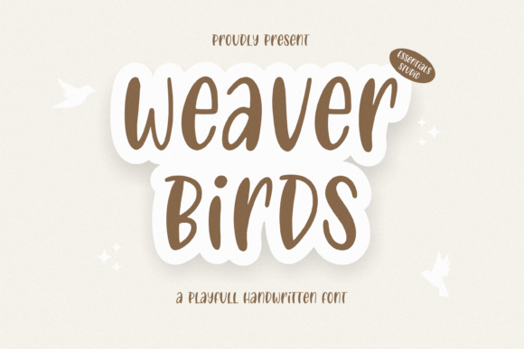 Discover Weaver Birds: A Playful Handwritten Font for Creative Projects