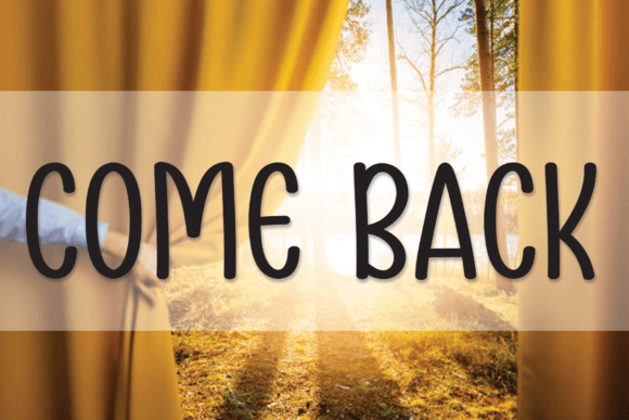 Explore Come Back: A Sweet and Friendly Handwritten Font