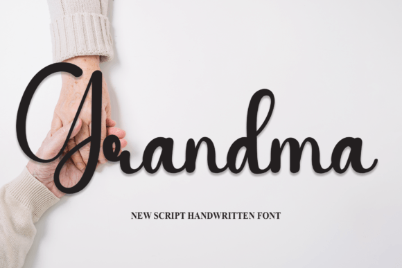 Grandma: A Script Font with Vintage Charm