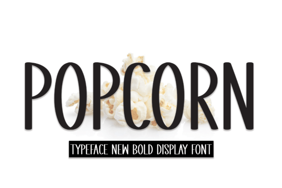 Popcorn: A Versatile Script Font for Engaging Campaigns
