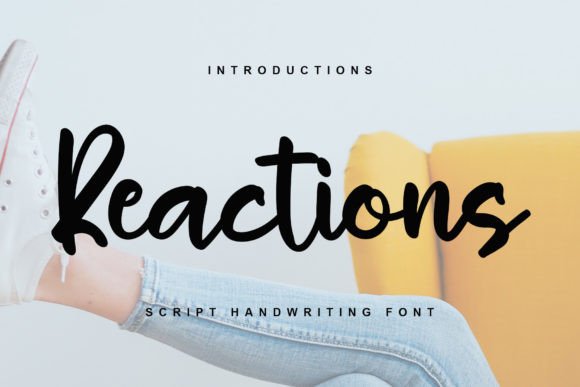 Reactions: A Handwritten Font for Modern Marketers