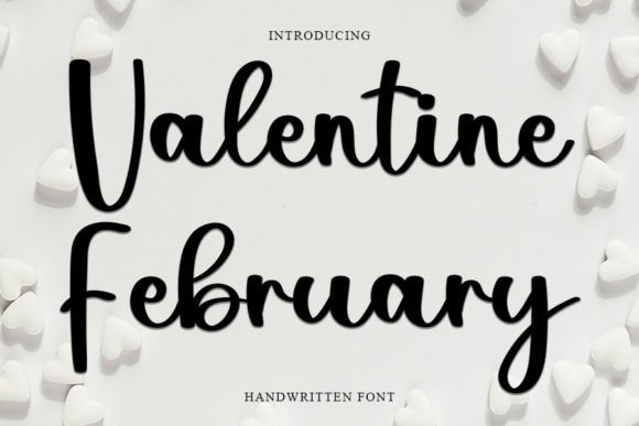 Valentine February: A Handwritten Font for Editorial Charm